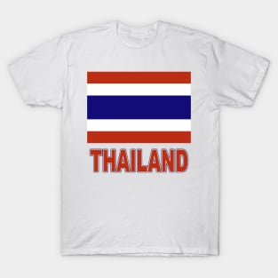 The Pride of Thailand - Thai Flag Design T-Shirt